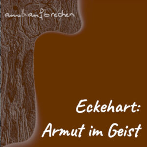 Titelbild: Eckehart: Armut im Geiste